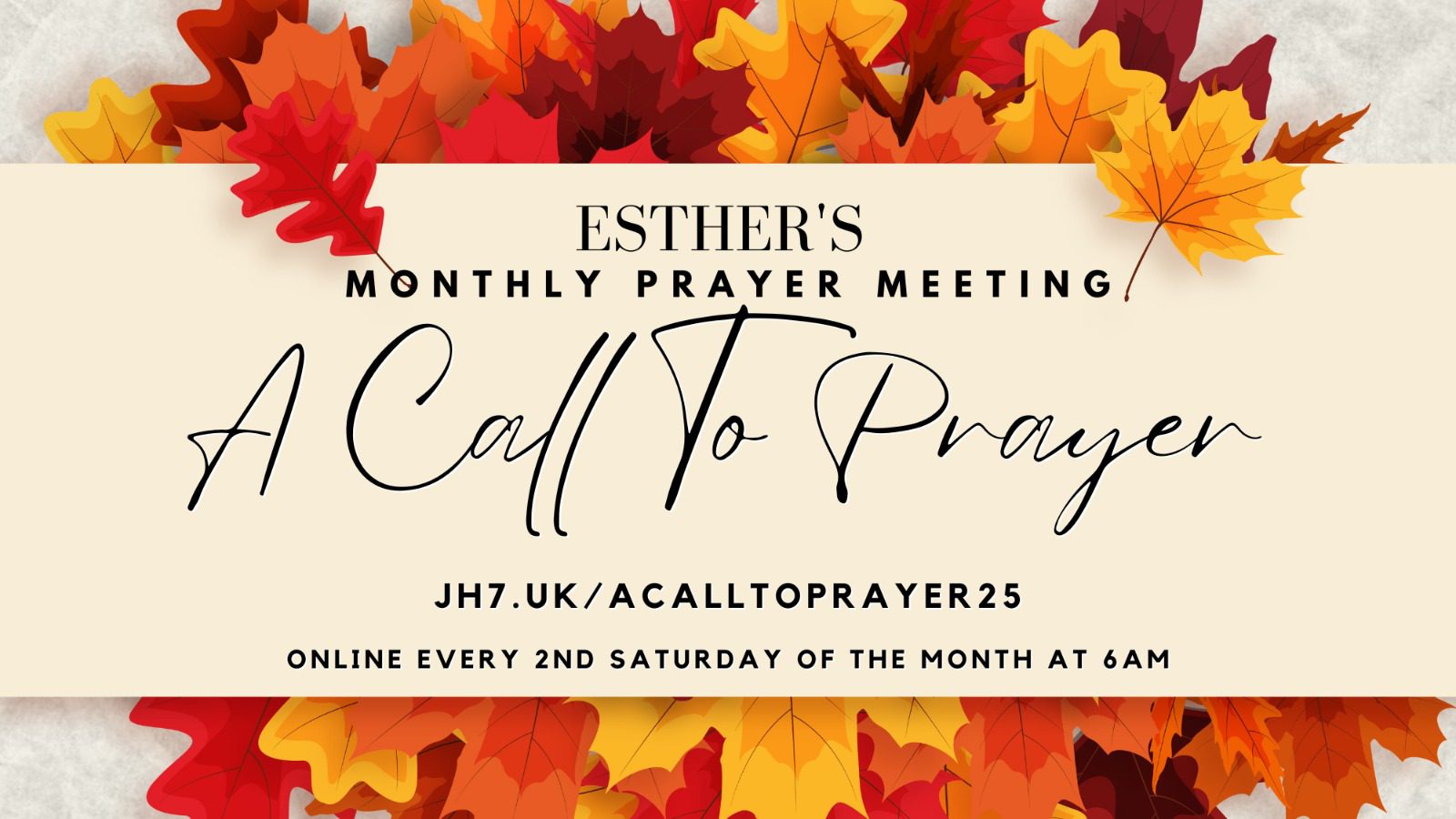 Esthers monthly prayer meeting